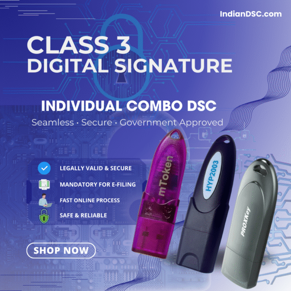 Class 3 Digital Signature Individual Combo DSC